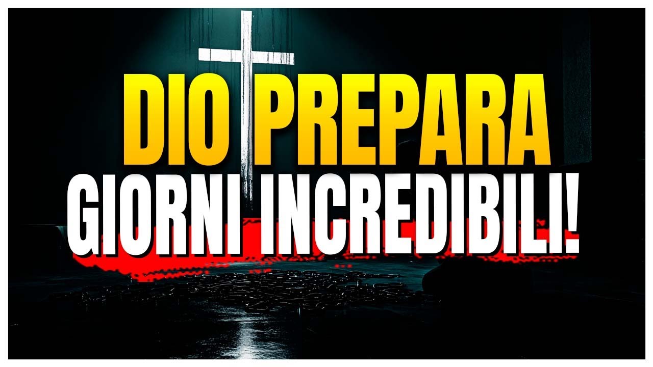 🚨 ALLERTA spirituale: Dio sta preparando giorni INCREDIBILI per te — Credi ORA!