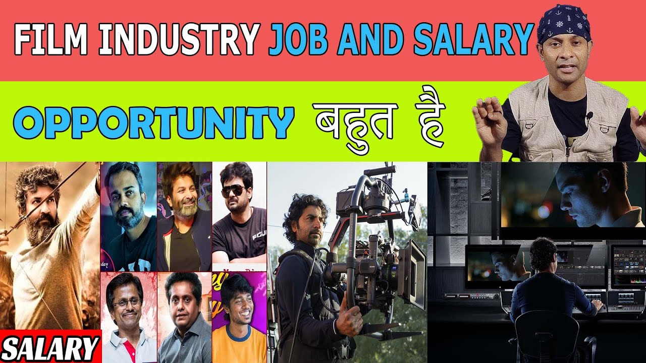 Film Industry Jobs & Salaries || How to Make a Film || Filmmaking for Beginners