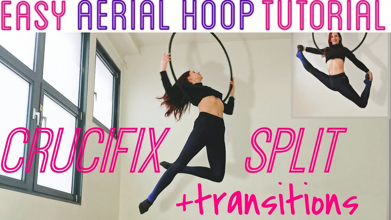 Intermediate AERIAL HOOP Tutorial: Crucifix split + transitions and variations