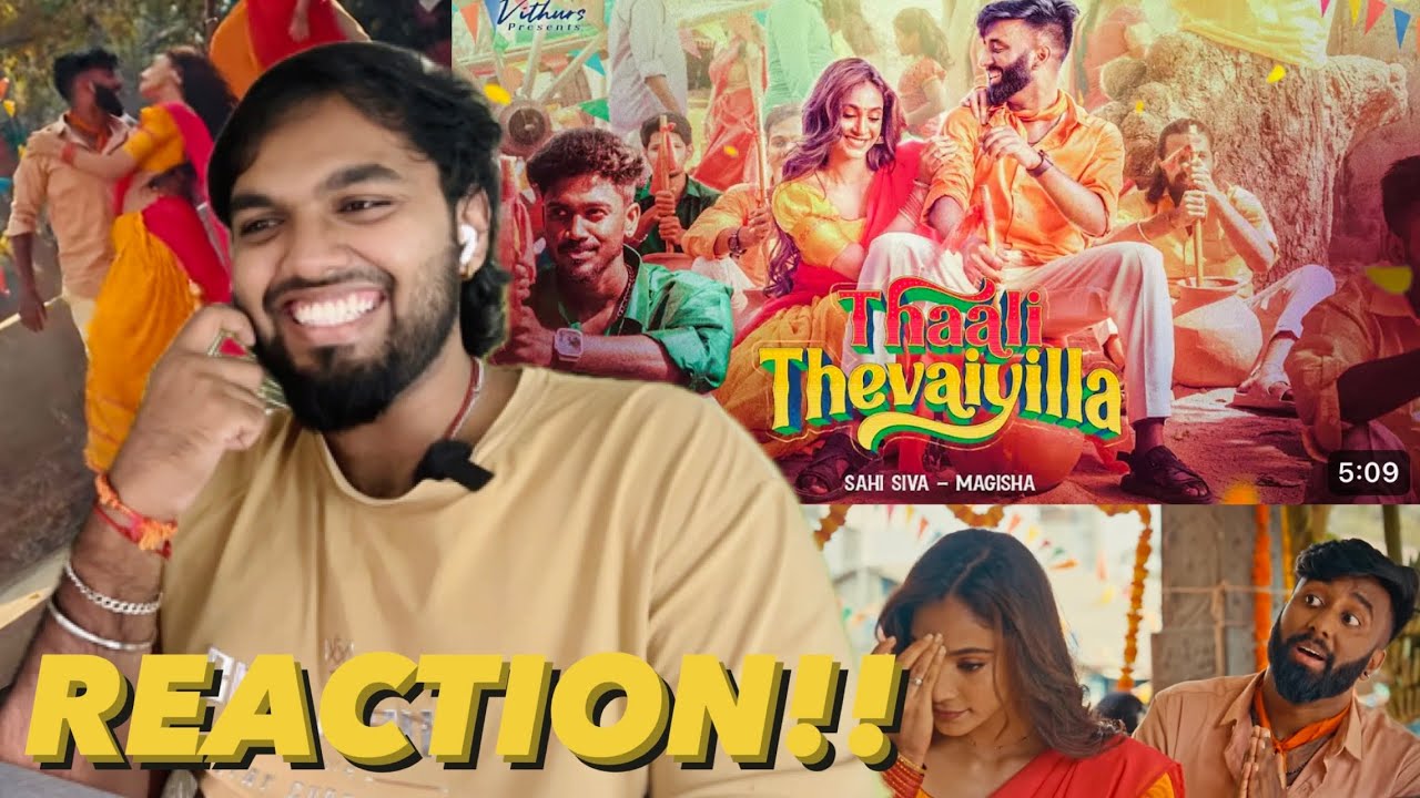 Thaali Thevaiyilla ft.Magisha Baheerathan |REACTION| @SahiSiva | @vithurs | Official Music Video