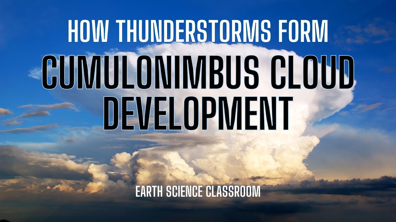 Cumulonimbus Cloud Development