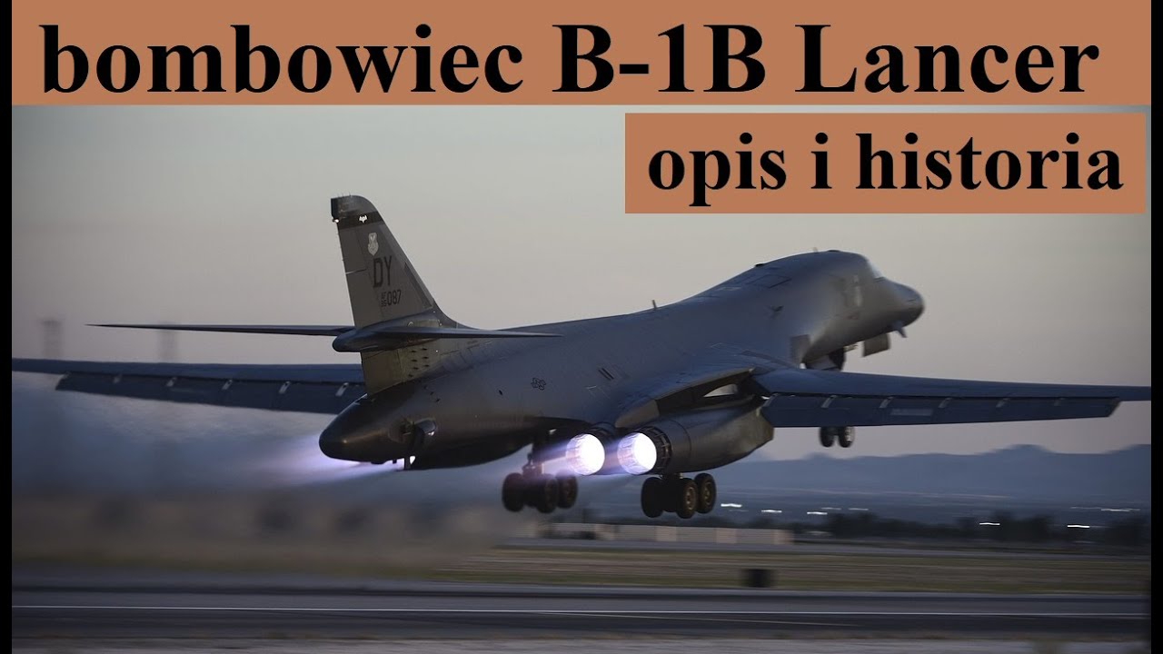 bombowiec B-1B Lancer - opis i historia