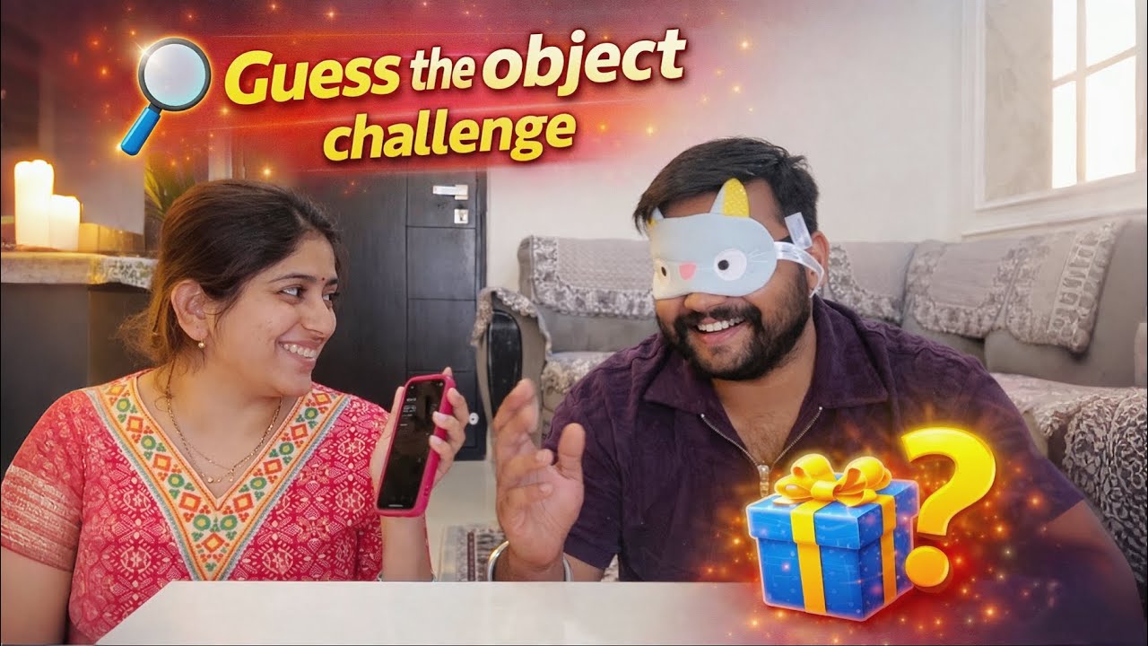 Guess The Object Challenge 😂 | Funny Couple Challenge | Daily Vlog