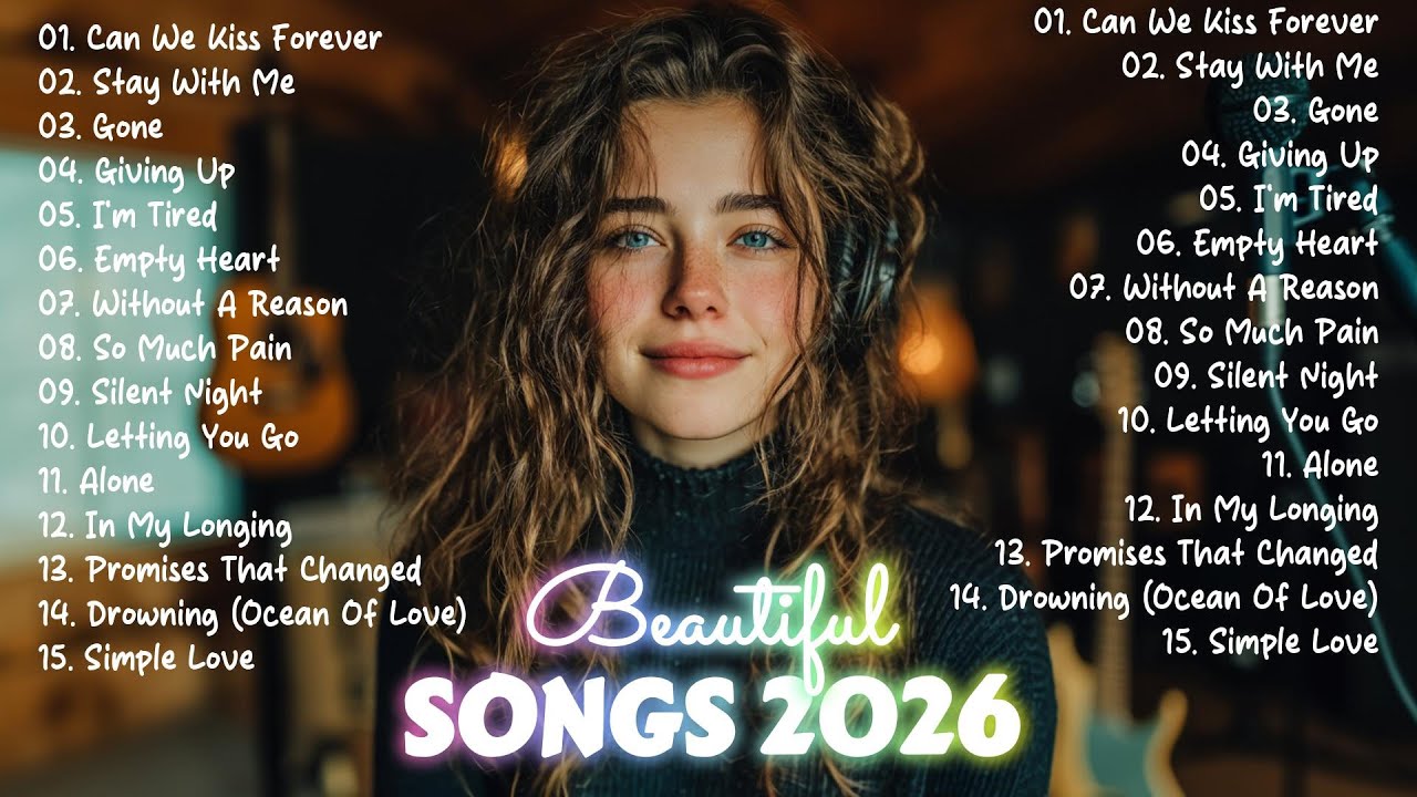 Beautiful Songs ♥️ Easy-Listening & Romantic Love | Soft, Calm & Love Songs 2026
