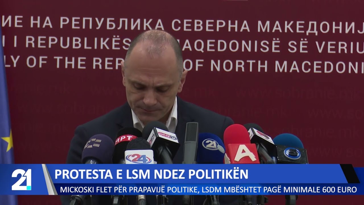 Protesta e LSM ndez politikën!Mickoski flet për prapavijë politike,LSDM mbështet pagën minimale 600€