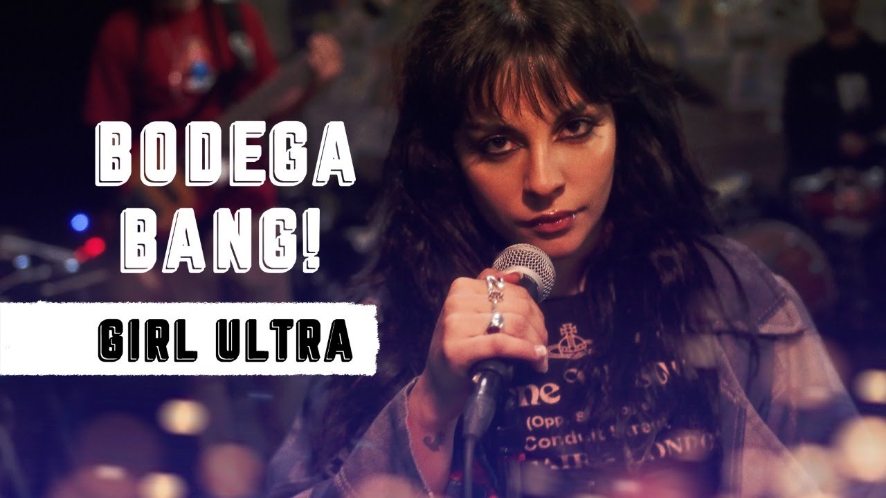 Girl Ultra - Bodega Bang! (Sesión 5)