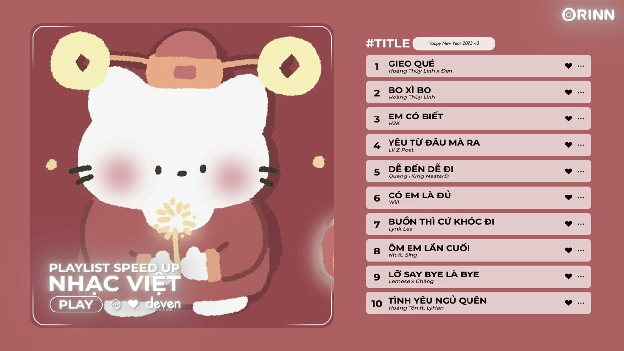 #51 Playlist Nhạc Speed Up đ&oacute;n năm mới 2023 | Deven