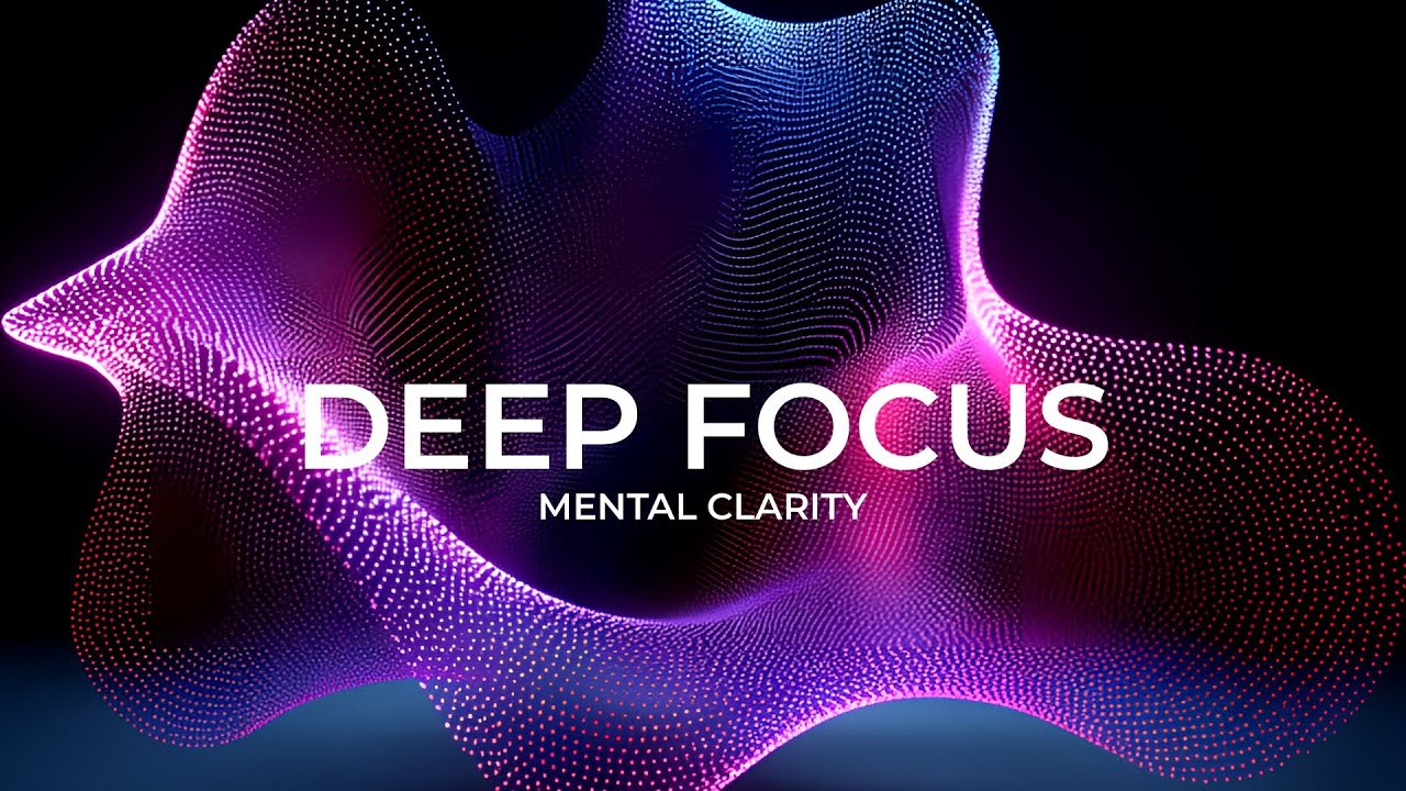 Intense Study – Gamma Brain Waves (40Hz) to Unlock Focus and Elevate Concentration