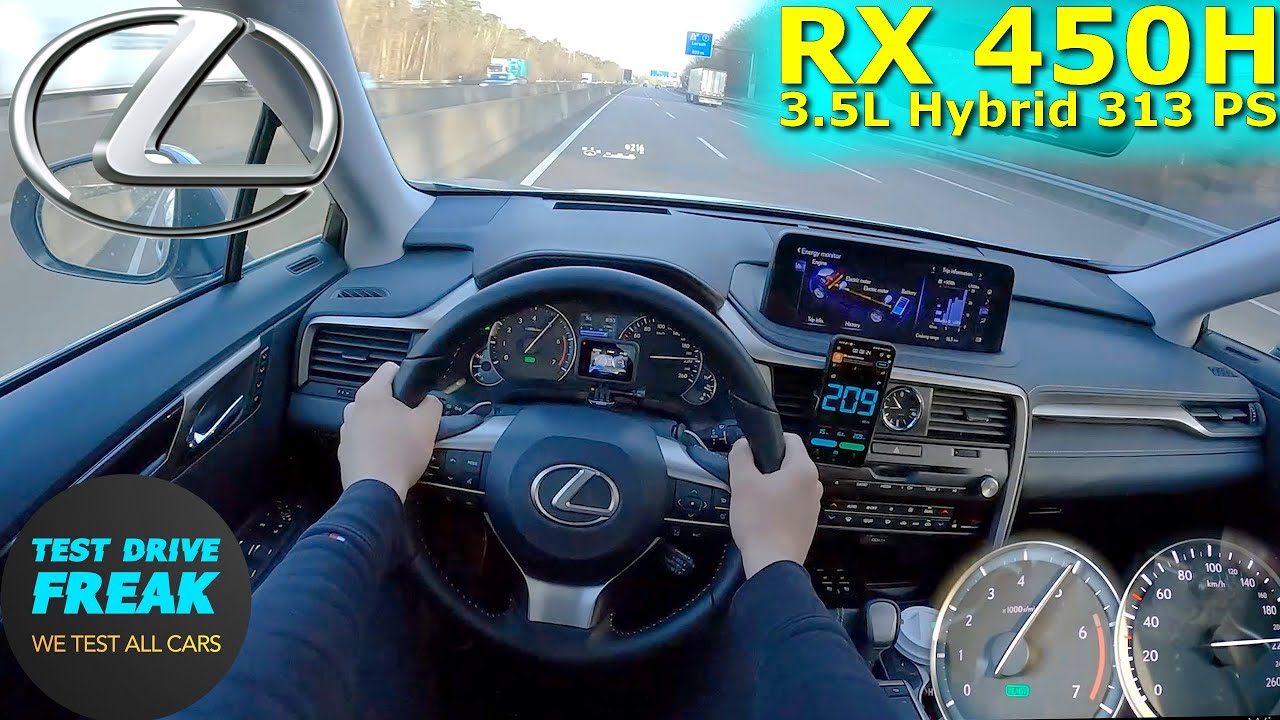 2022 Lexus RX 450h 313 PS TOP SPEED AUTOBAHN DRIVE POV
