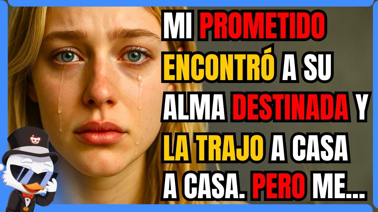 MI PROMETIDO ENCONTRÓ A SU ALMA DESTINADA Y LA TRAJO A CASA. PERO ME HABÍA PROMETIDO QUE JAMÁS ME...