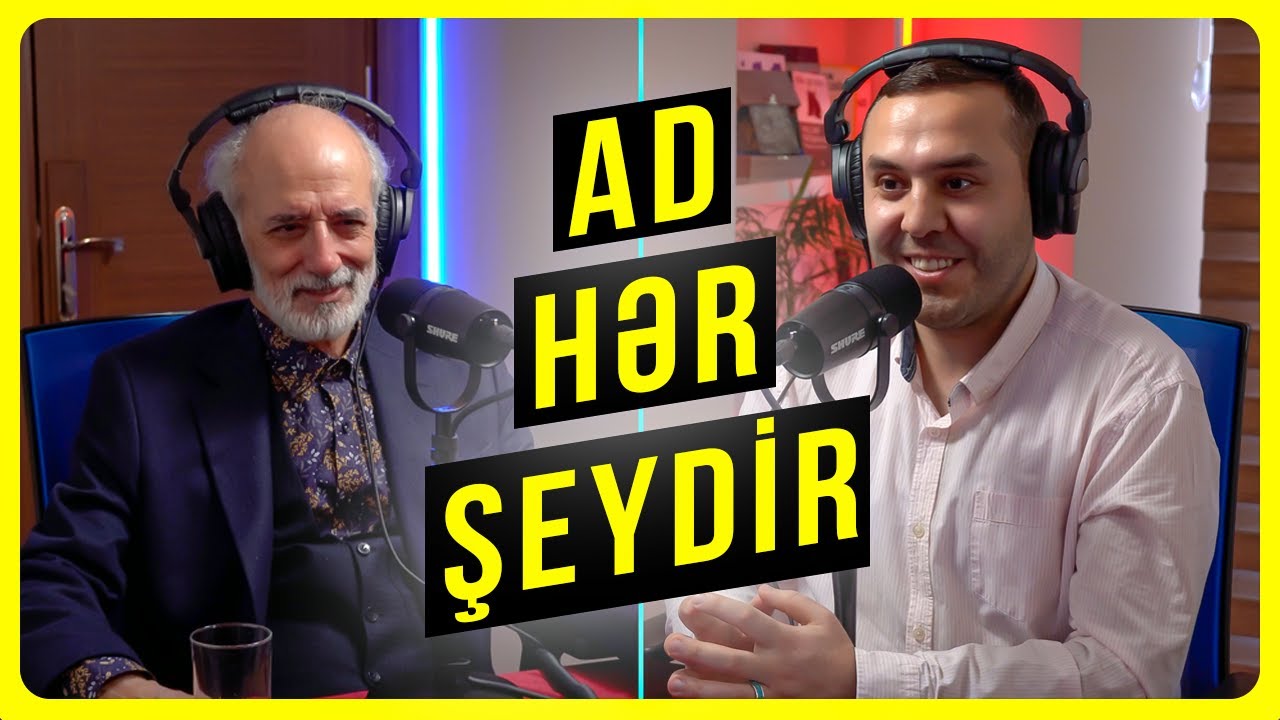 Ad hər şeydir | Teymur Məmmədov