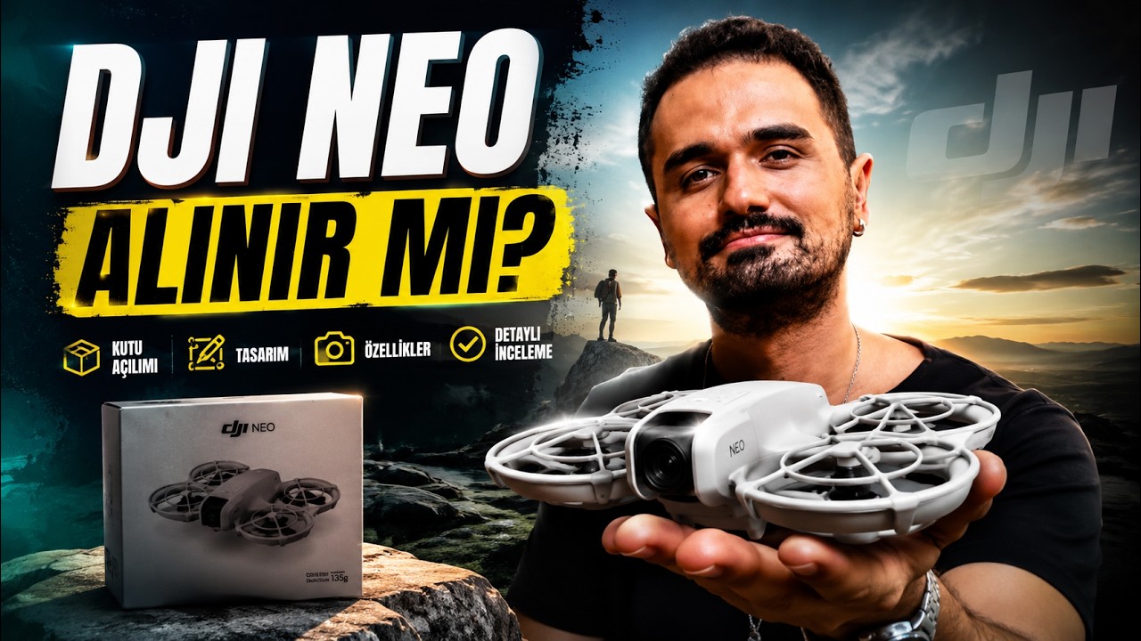 DJI NEO Detaylı İnceleme:  Alınır mı, Kutu Açılımı, Tasarım ve Daha Fazlası!
