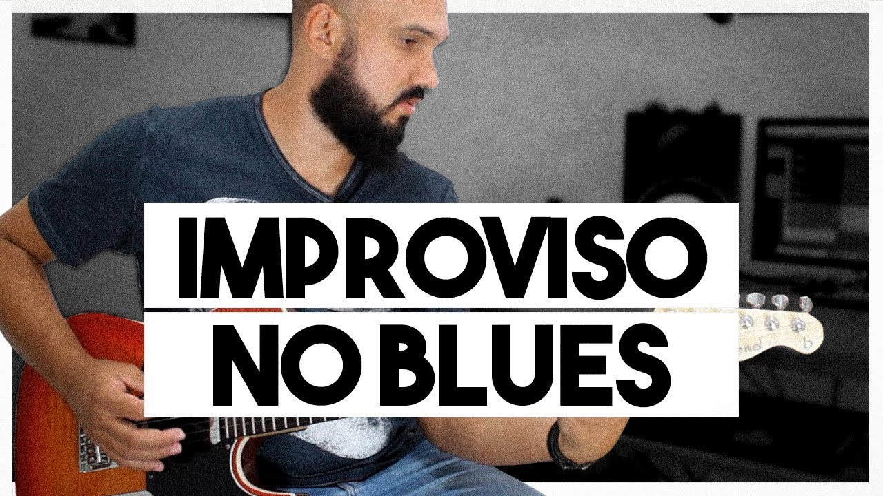 Como improvisar no Blues / Vídeo Aula Guitarra