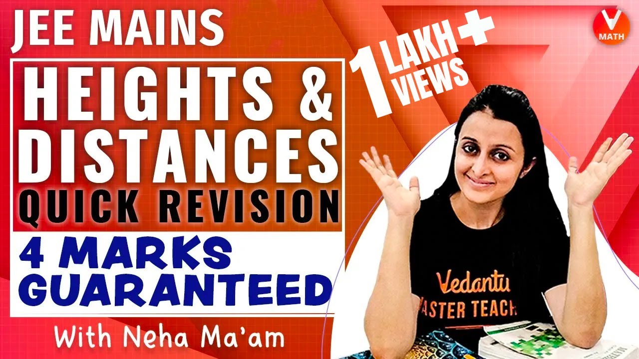 4 Marks Guaranteed in JEE Mains Maths | Heights & Distances IIT JEE Quick Revision | JEE Mains 2023