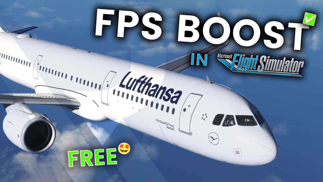 БЕСПЛАТНОЕ ПОВЫШЕНИЕ FPS в Microsoft Flight Simulator | Учебное пособие