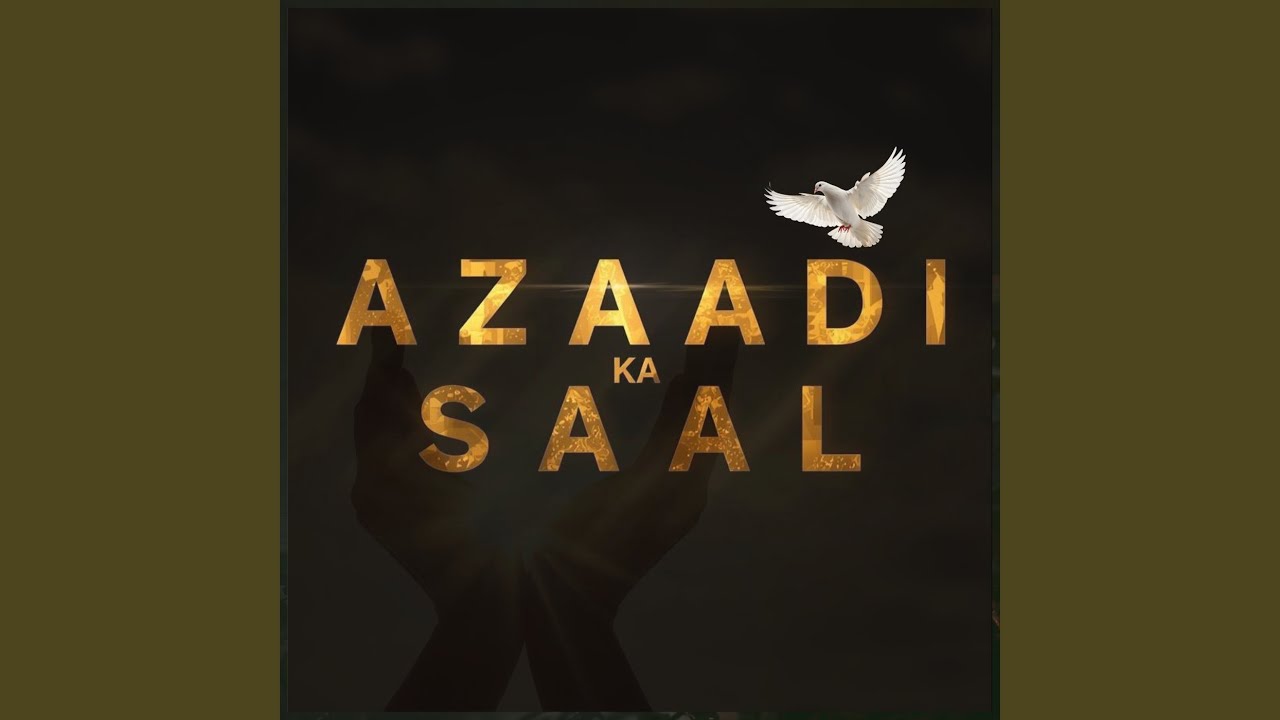 Azaadi ka Saal