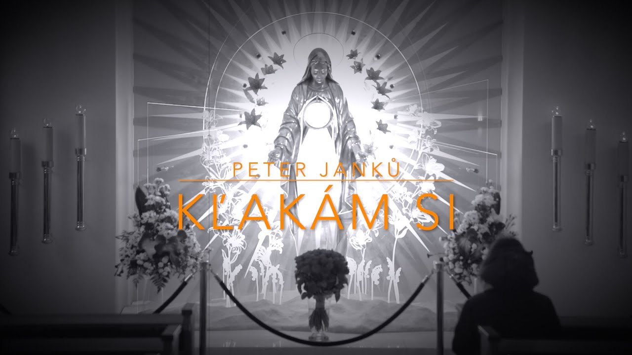 Peter Janků - Kľakám si