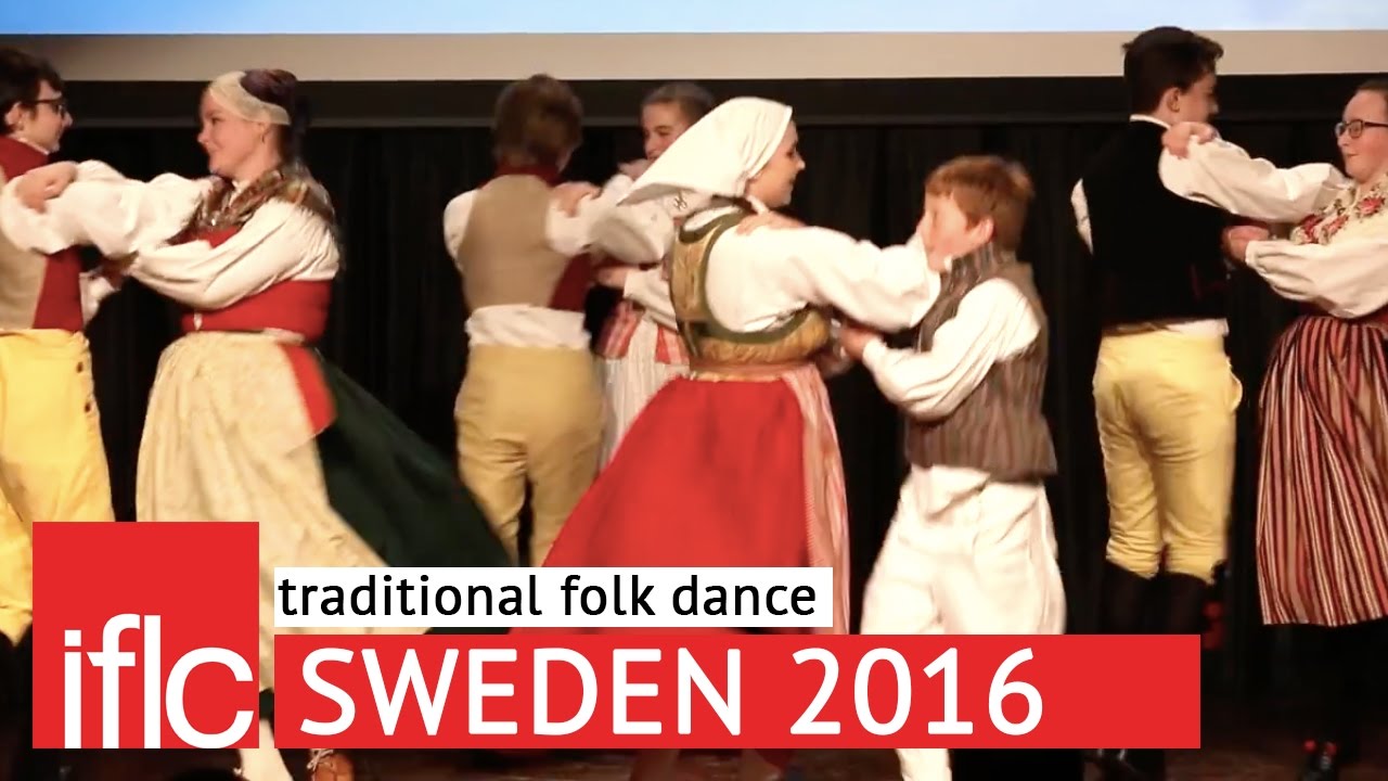 Swedish Traditional Folk Dance - IFLC Sweden 2016