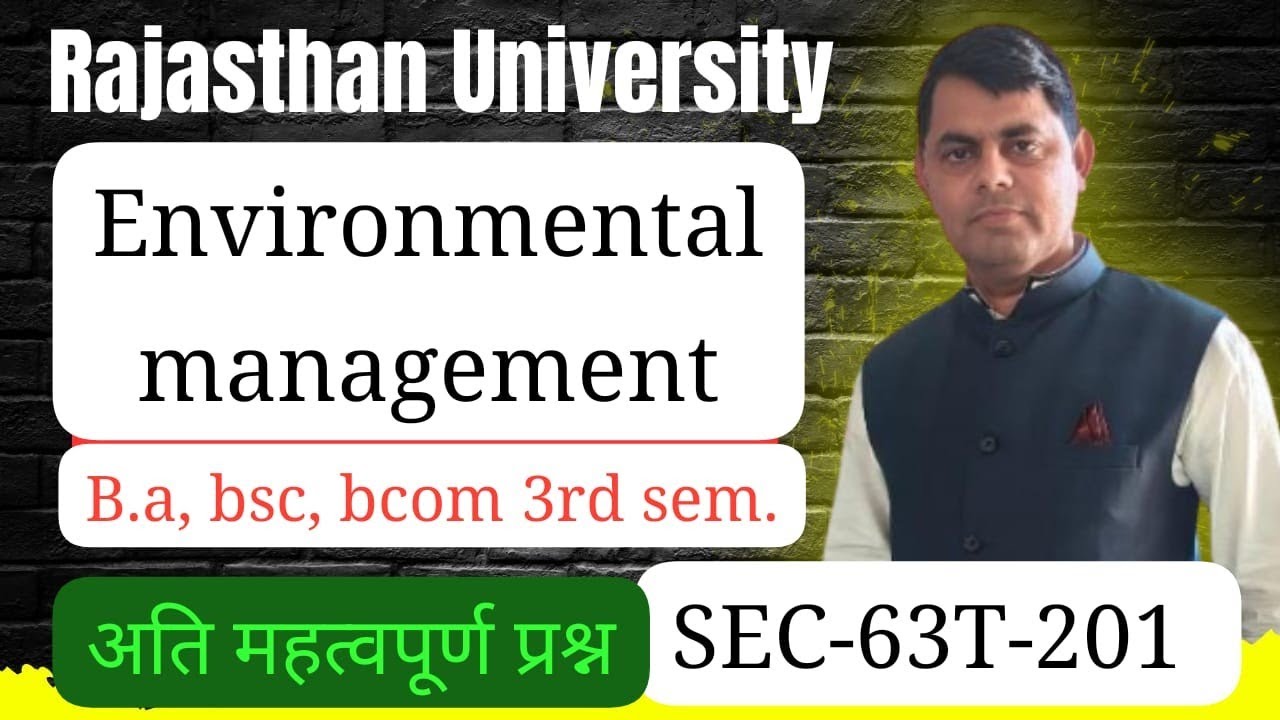 Environmental management !! Ba BSC bcom 3rd semester exam important questions Rajasthan University