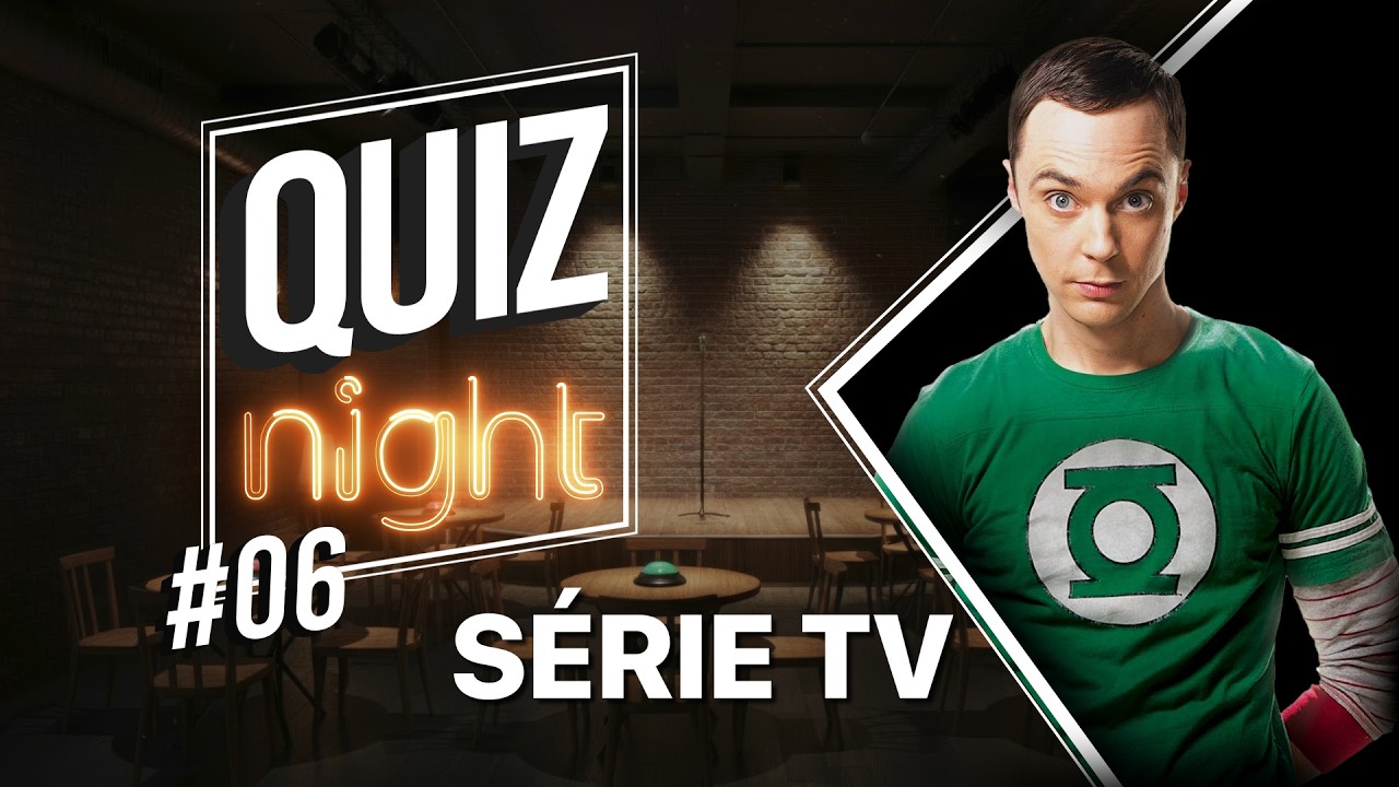 QUIZ NIGHT #06 - QUIZ SÉRIE TV 60 QUESTIONS ( castings, images, lieux, rébus, questions...)