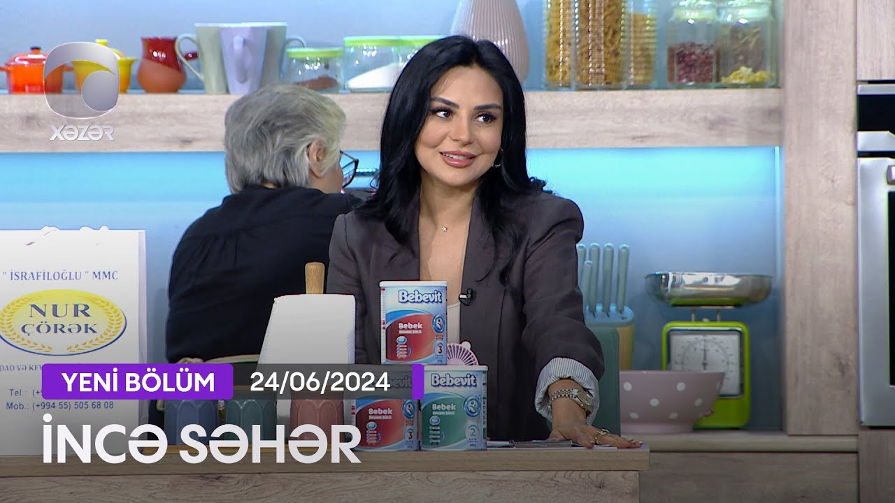 İncə Səhər - Kamilə Nəbiyeva, İlahə Rüstəmova, Murad Kəngərli, Vüqar Rüstəmov  24.06.2024