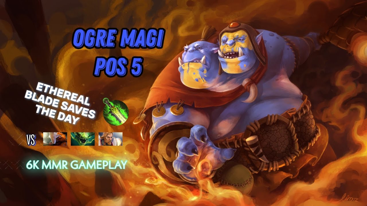 6K MMR - Ogre Magi Pos 5 - Comeback Gameplay Highlights
