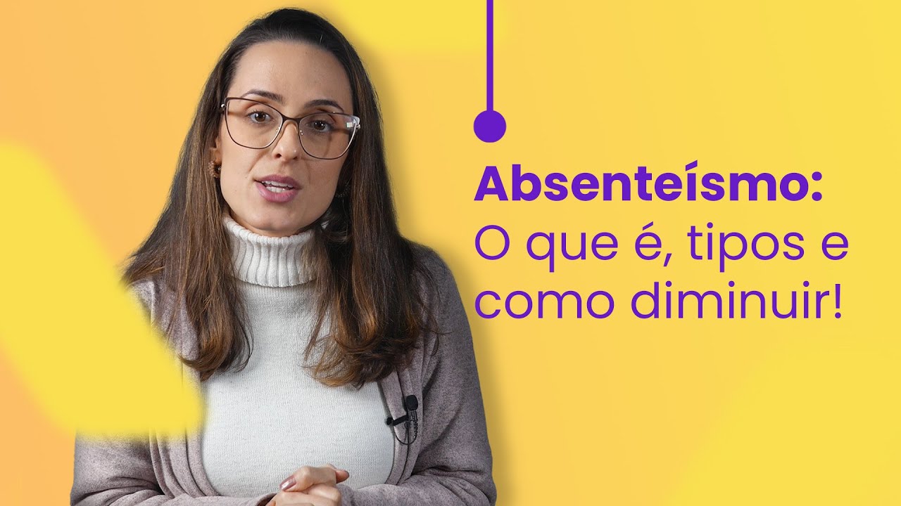 Absenteísmo: o que é, tipos e como diminuir!