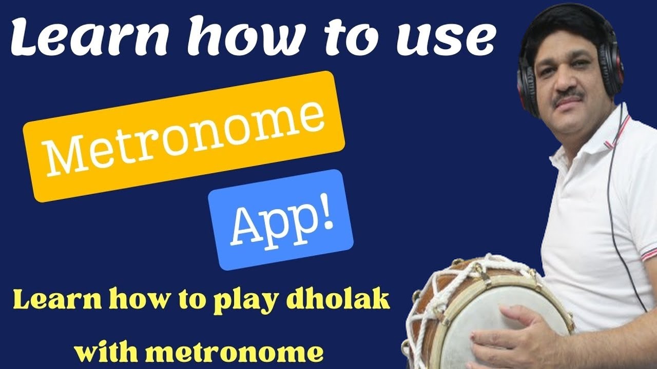How to Use a Metronome App in tabla dholak |  Learn Dholak I मेट्रोनाम के साथ ढोलक कैसे बजाते हैं