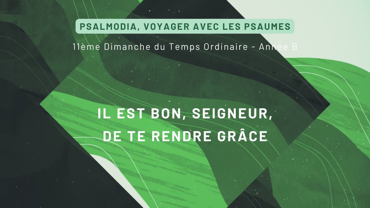 Il est bon, Seigneur, de te rendre grâce  | Psalmodia | Emmanuel Music