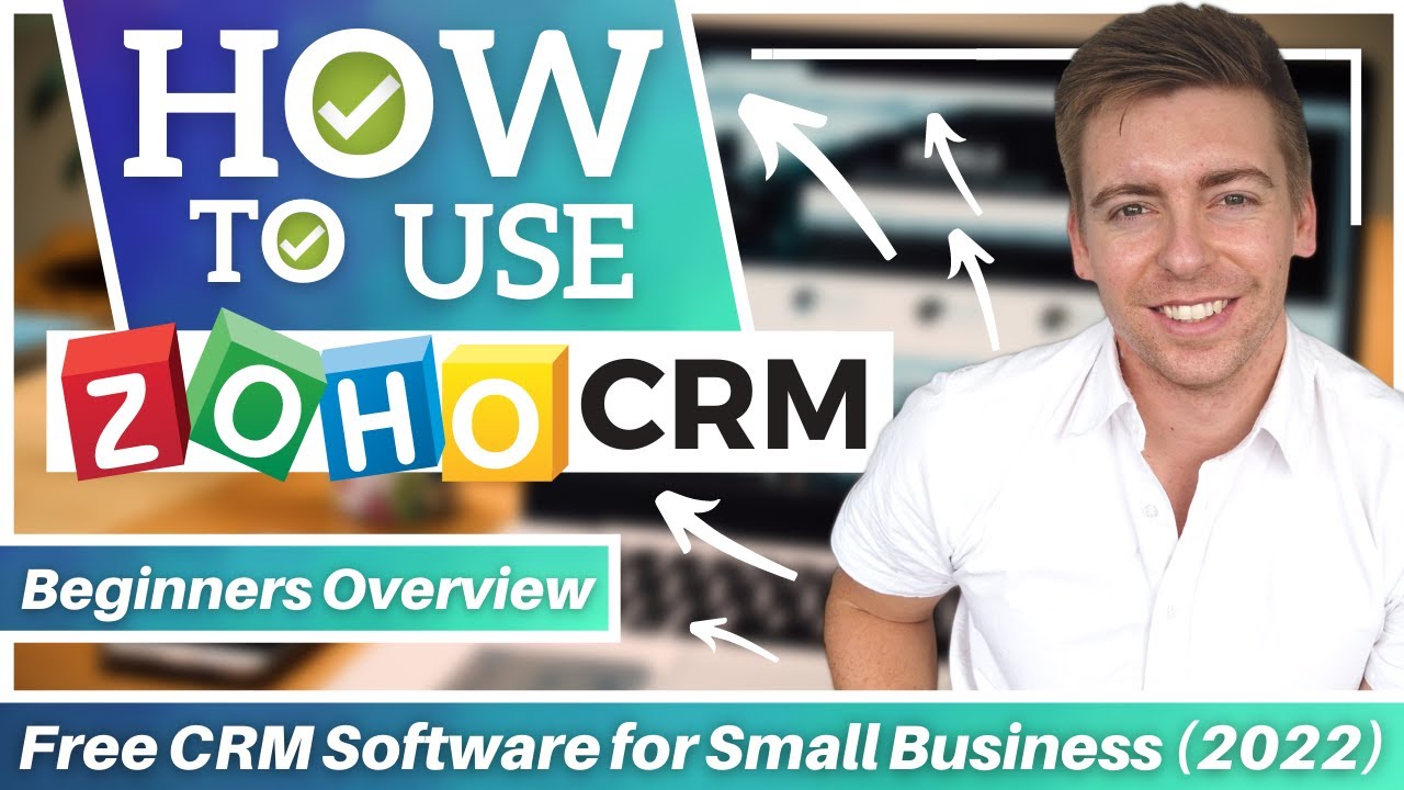 Как использовать Zoho CRM | Бесплатное программное обеспечение CRM для малого бизнеса