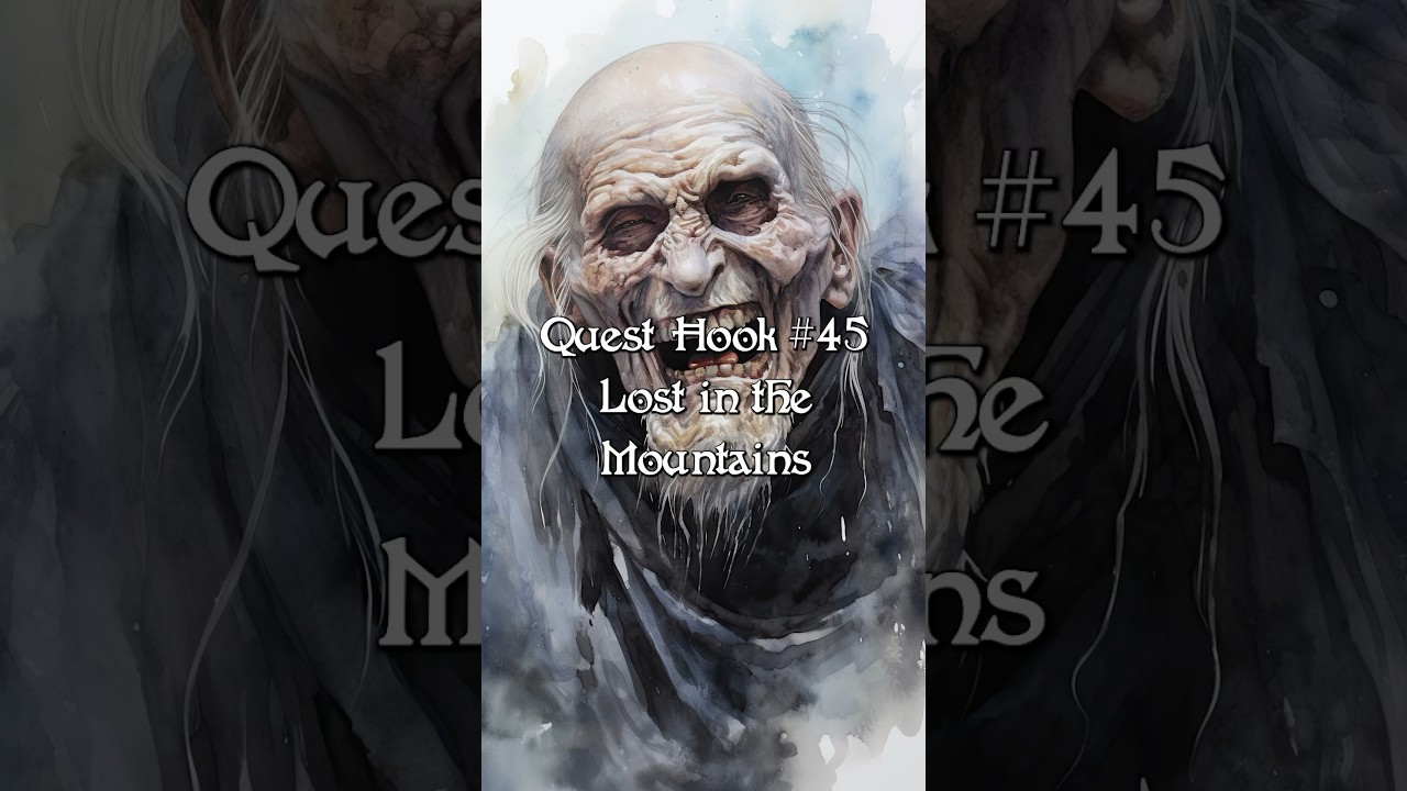 D&D Plot Hook #45: Lost of the Mountains