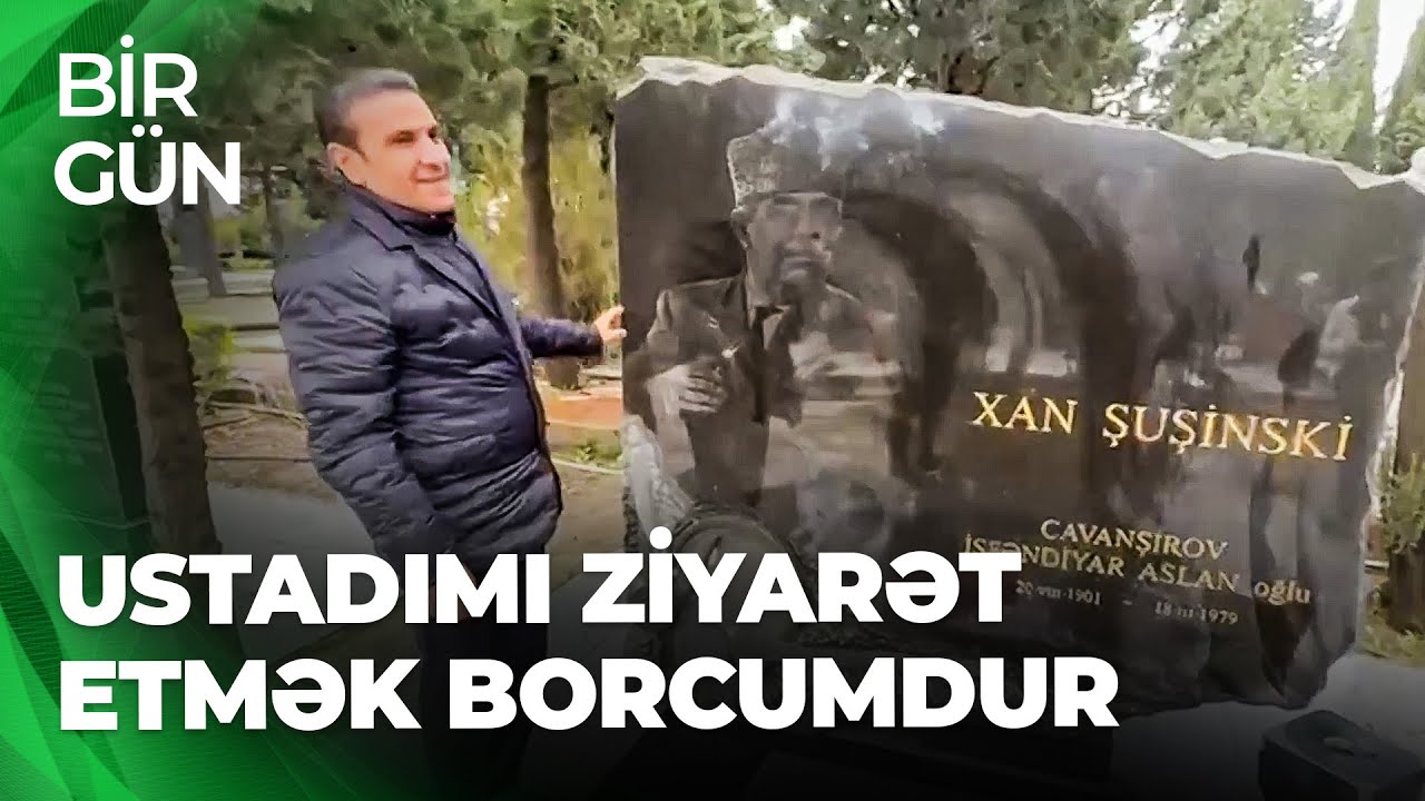 Bir g&uuml;n - Yal&ccedil;ın Uğur və Sahib İbrahimov Canəli Əkbərov və Xan Şuşinskinin məzarını ziyarət etdilər
