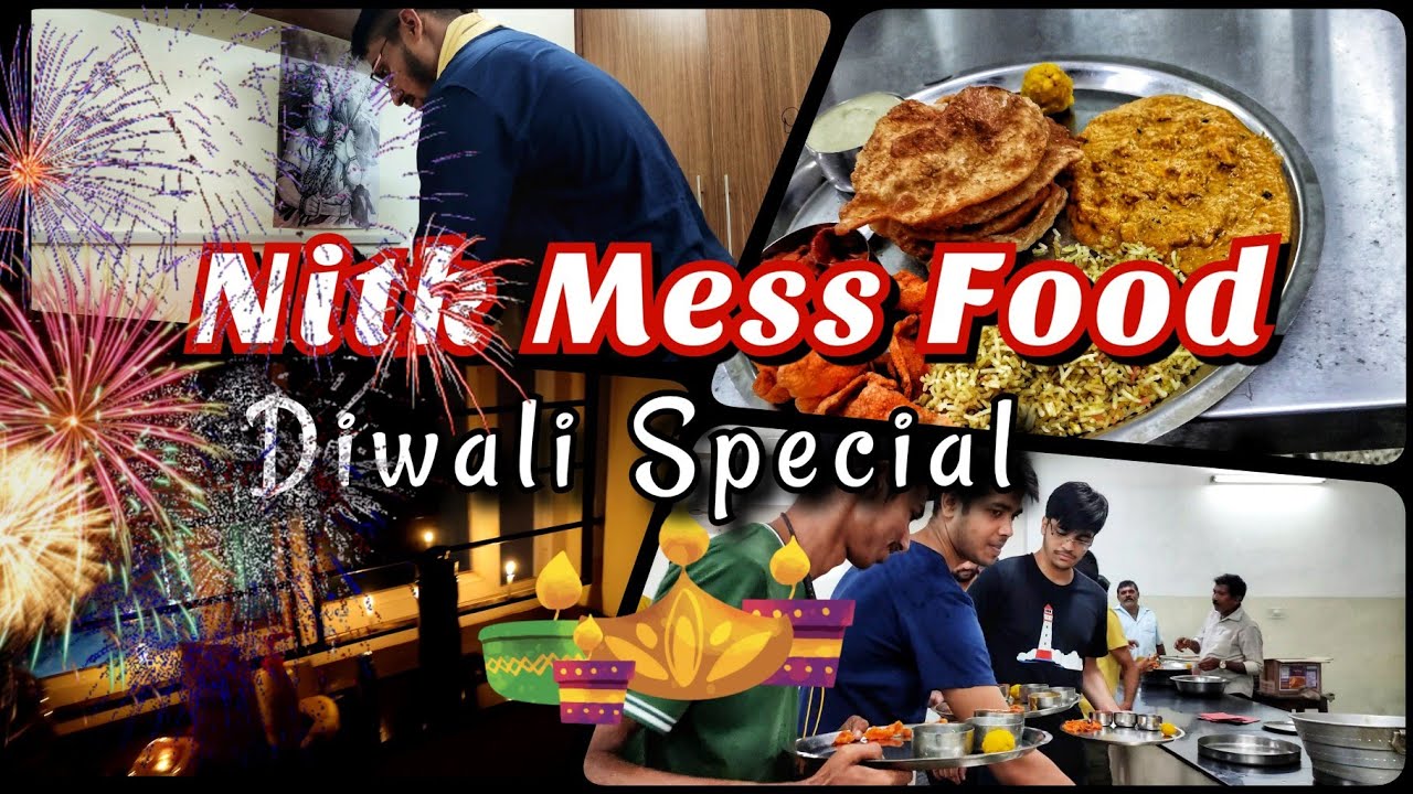 NITK Mess Food review (Diwali special)  | YRM Fitness & Vlogs