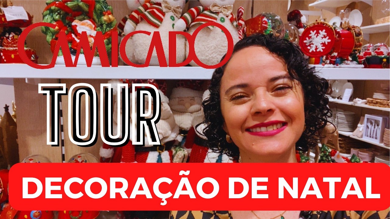 🎄TOUR CAMICADO DECORAÇÃO DE NATAL 2024 | TUDO QUE CHEGOU ATÉ AGORA!+ 10%OFF COM CUPOM