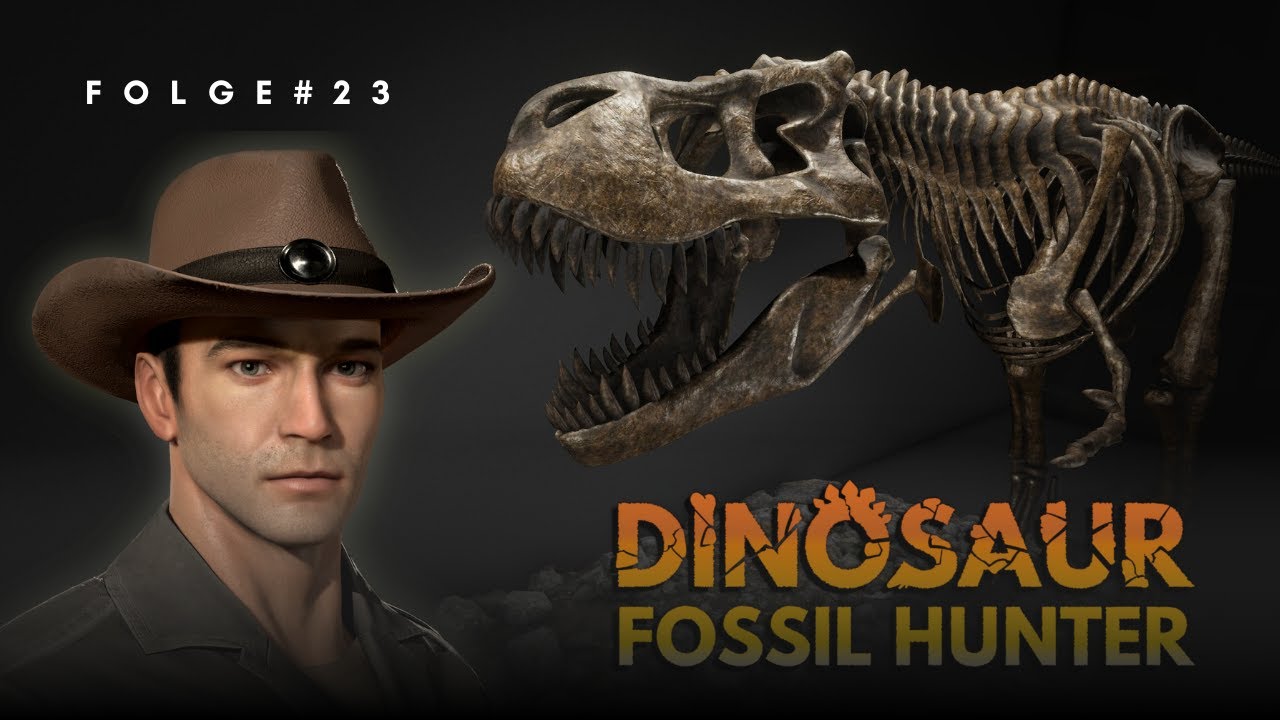 ✮ Mehr Knochen, mehr Abenteuer ✮ Dinosaur Fossil Hunter ✮ Let's Play ✮ Folge #23