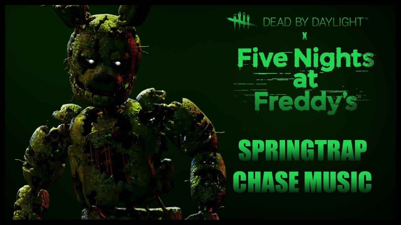 Dead By Daylight SpringTrap Chase Music (FNAF X DBD)