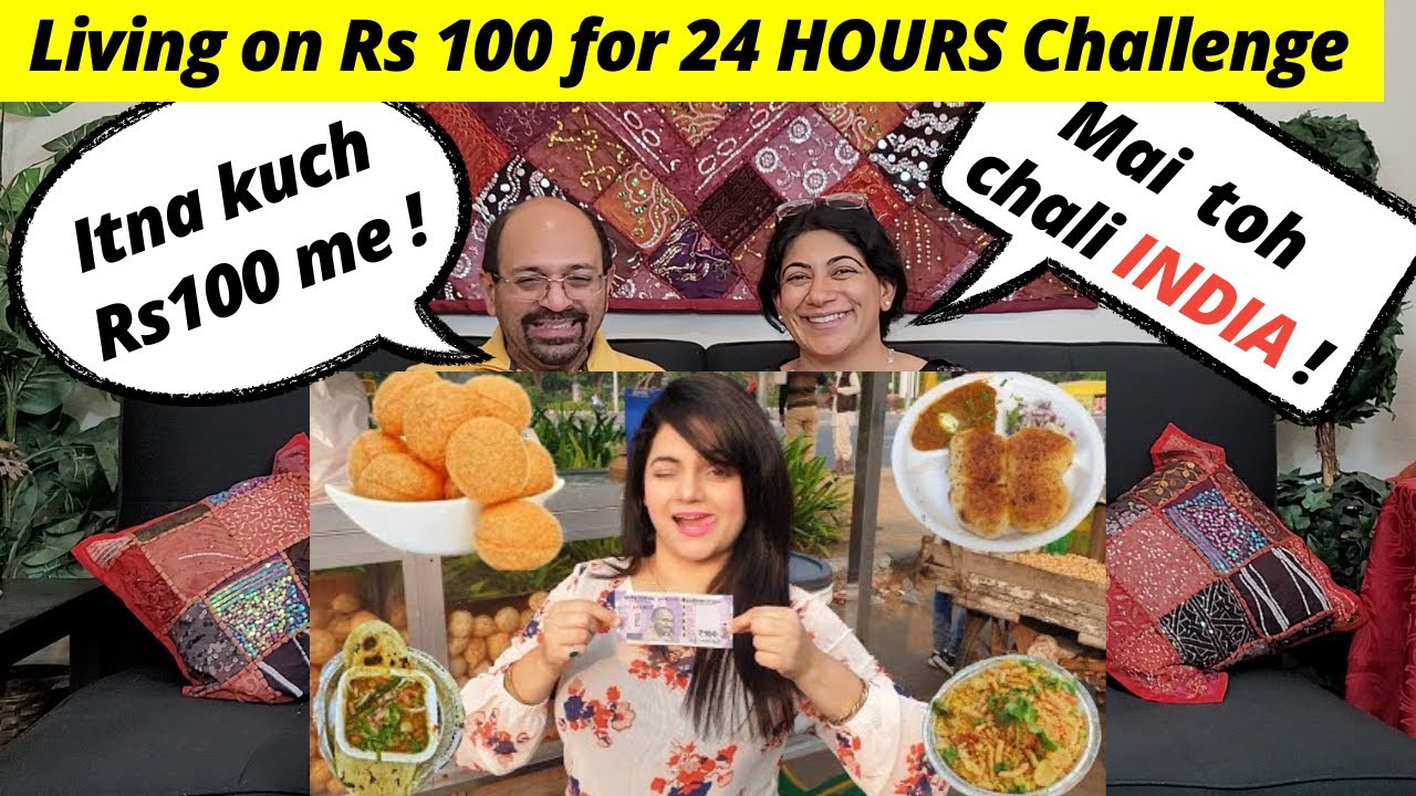 Living on Rs 100 for 24 HOURS Challenge | Food Challenge | Reaction !