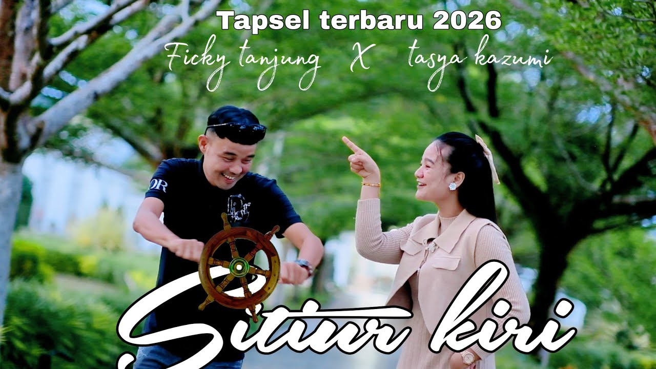 SITIUR KIRI  ~ Ficky tanjung X Tasya kazumi #lagutapselmadinaterbaru #laguterbarutapsel