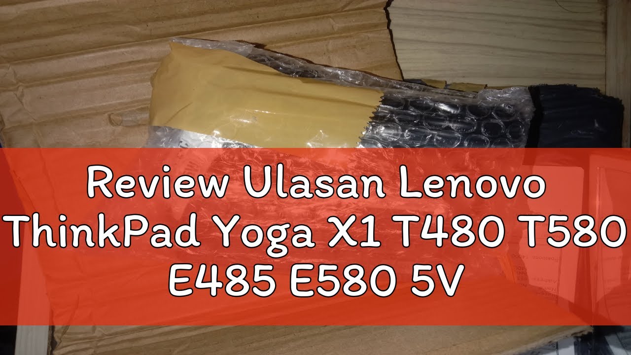Review Ulasan Lenovo ThinkPad Yoga X1 T480 T580 E485 E580 5V 9V 2A 15V 3A 20V 3.25A 65W USB-C USB T