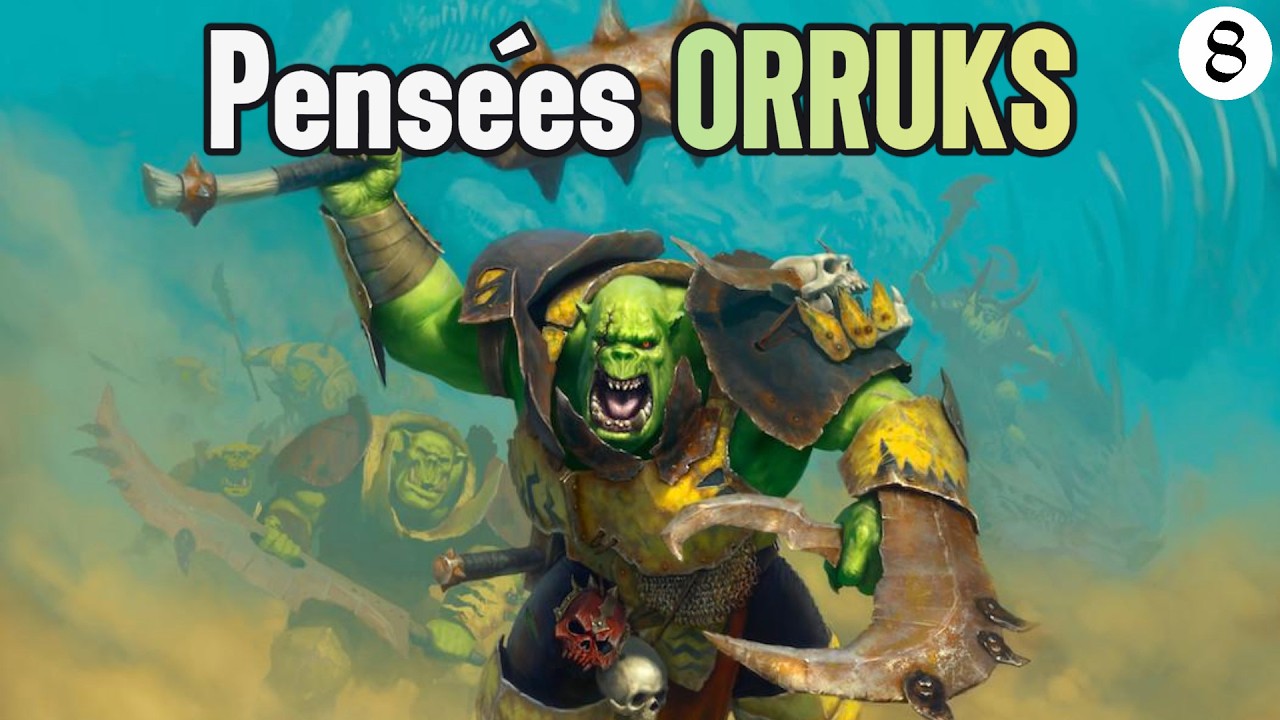 Pens&eacute;es sur les Orruks | Warhammer Age of Sigmar Lore