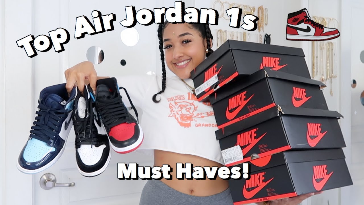Top 7 Air Jordan 1 Colorways! Must Have Shoes