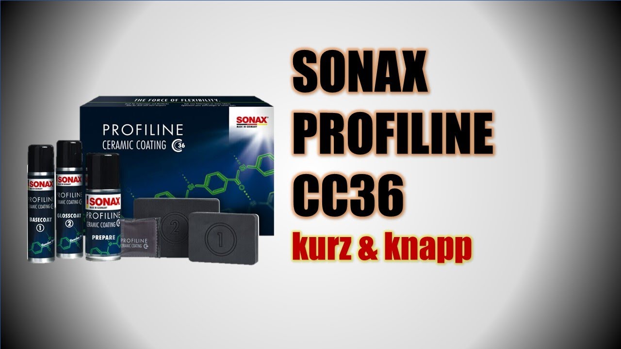 SONAX PROFILINE CC36 Keramikversiegelung kurz und knapp erklärt #SONAXschweiz🇨🇭