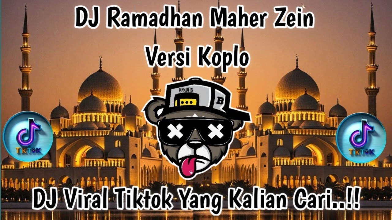 DJ RAMADHAN MAHER ZAIN SLOWED + REVERB | KOPLO VERSION | VIRAL TIKTOK 2026