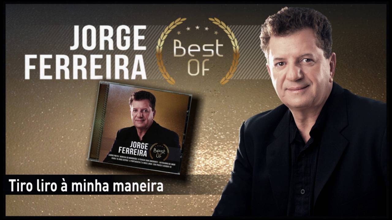 Jorge Ferreira - Tiro liro &agrave; minha maneira