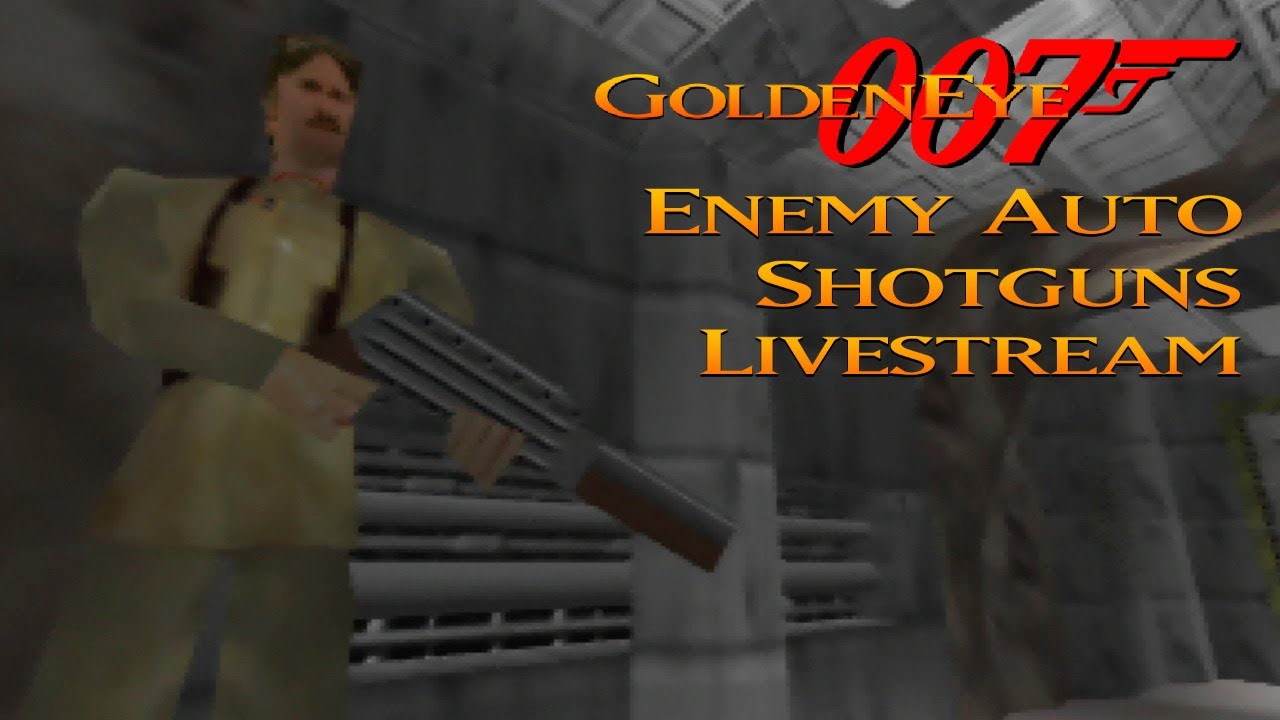 GoldenEye 007 N64 - Enemy Auto Shotguns
