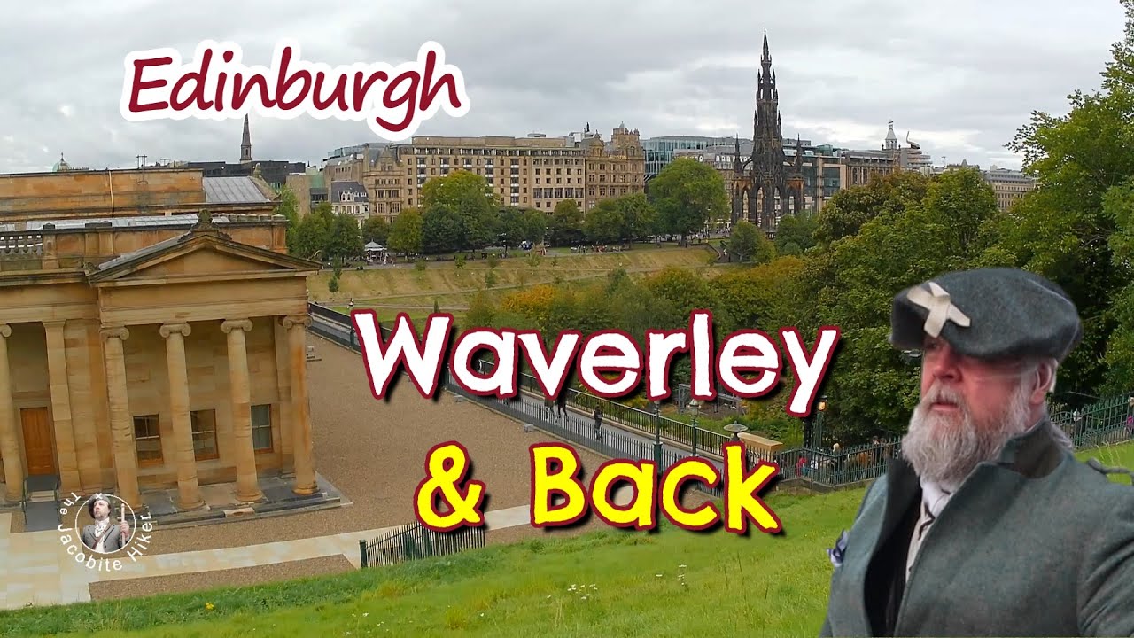 EDINBURGH, WAVERLEY & BACK