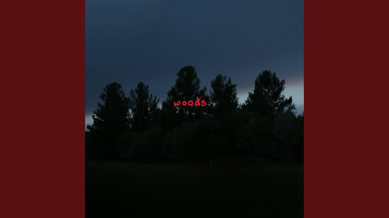 Woods