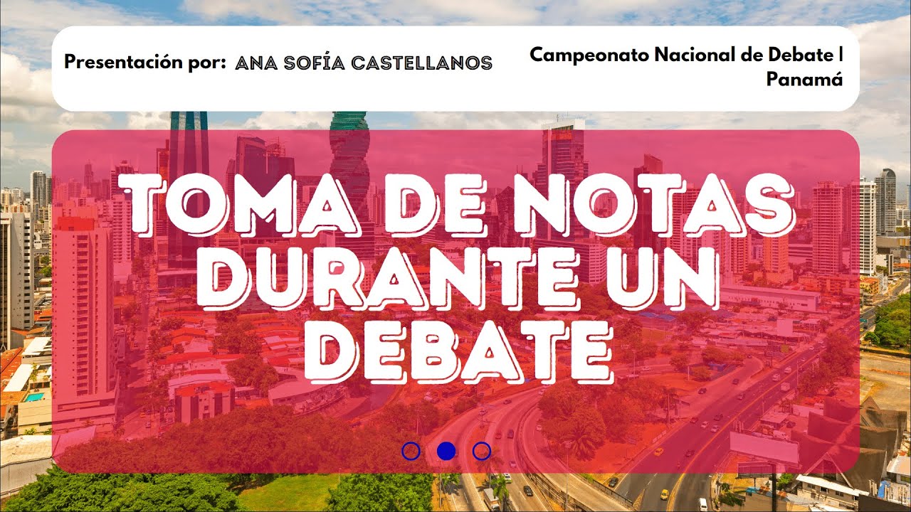 Taller de Toma de Apuntes Durante un debate por Ana Castellanos