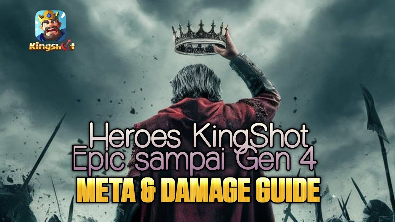 Heroes KingShot Epic sampai Gen 4.(Meta dan Bear Hunt) 