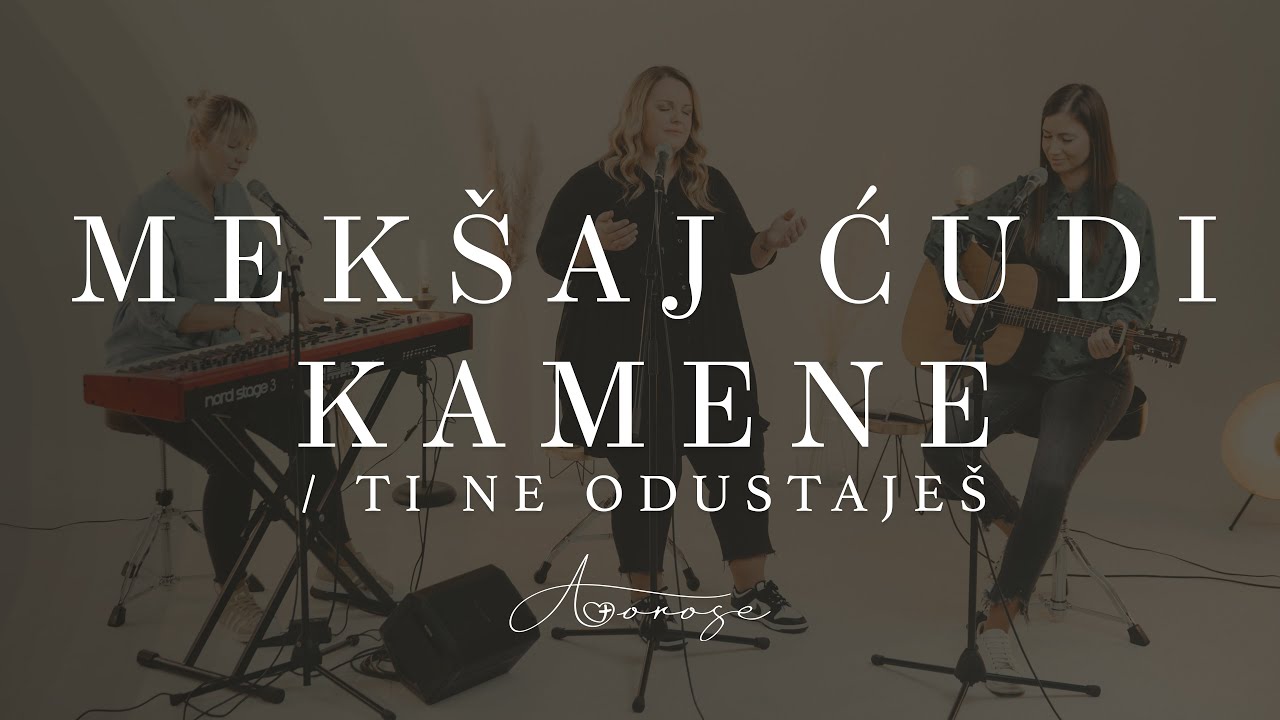 Amorose – Mekšaj ćudi kamene / Ti ne odustaješ [Official video 2023]